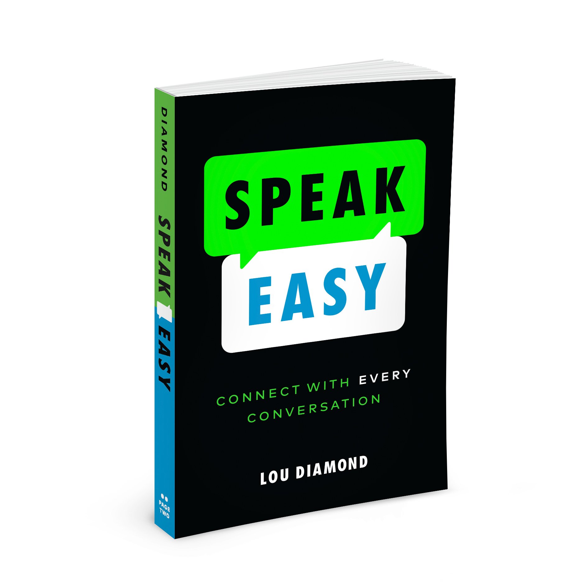 SPEAK EASY by Lou Diamond — Thrive LouD with Lou Diamond